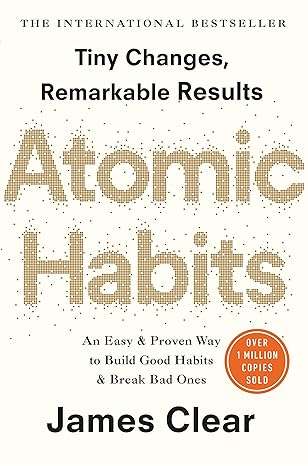 Book cover of Atomic Habits where the four strategies to ROCK thru New Year intentions came from.